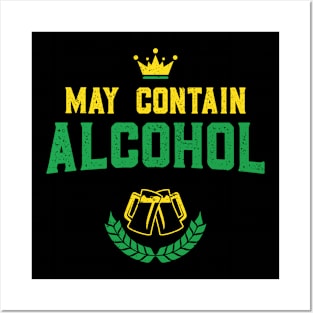 May Contain Alcohol Funny St Patricks Day Posters and Art